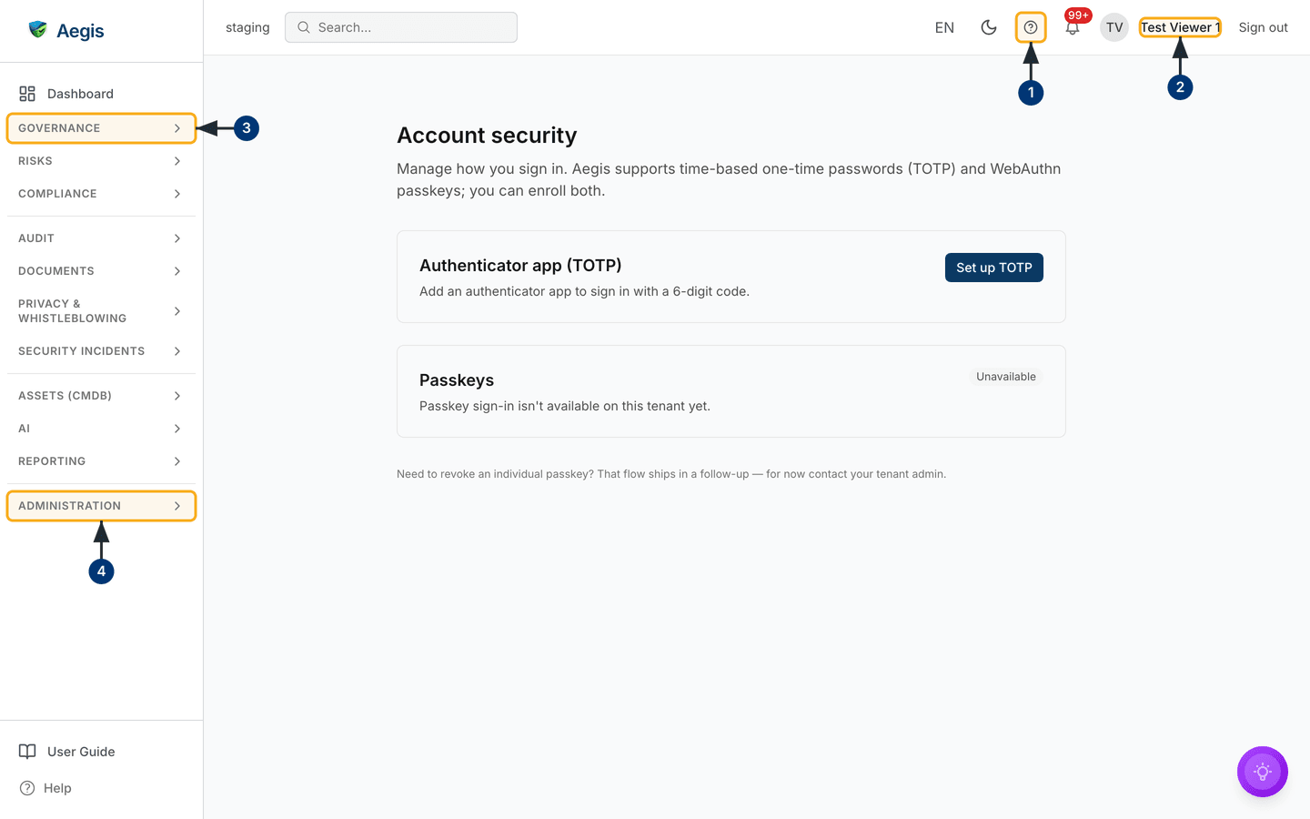 Account security, with TOTP not yet enrolled and passkeys unavailable on this tenant — /account/security.